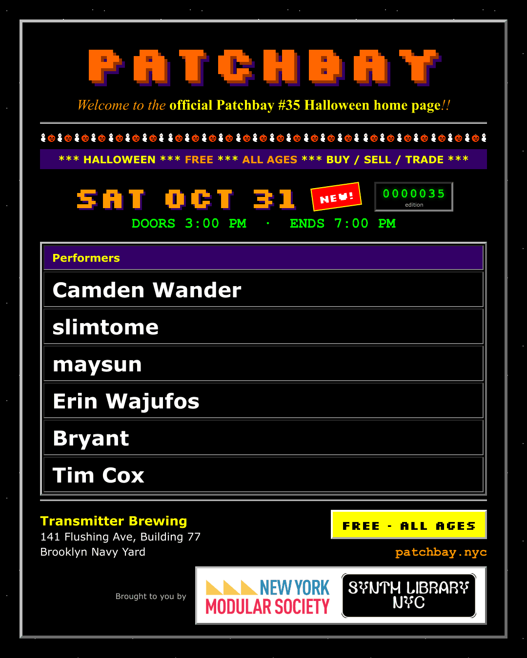 Patchbay #35 Halloween flyer: Saturday October 31, doors 3pm, ends 7pm, free, all ages, with the six performers listed.